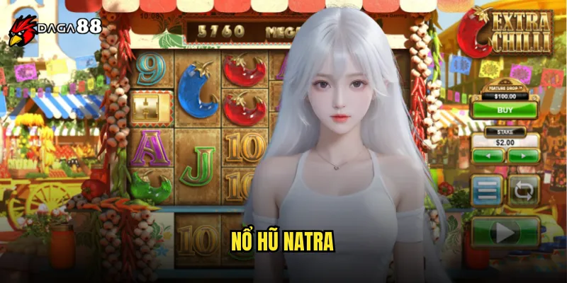 Nổ hũ natra